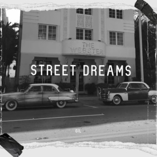 Street Dreams lyrics | Boomplay Music