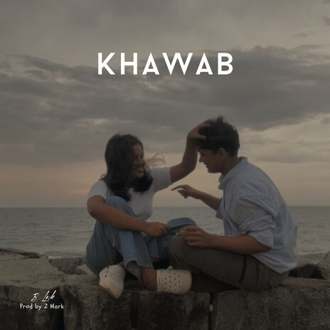 Khawab | Boomplay Music