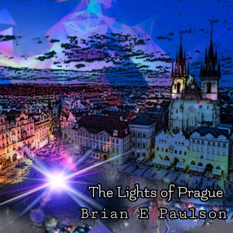 The Lights of Prague | Boomplay Music