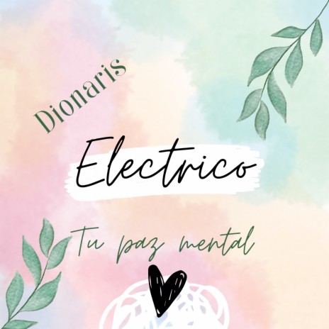 Electrico | Boomplay Music