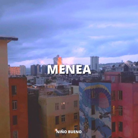 Menea | Boomplay Music