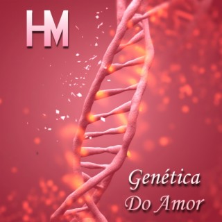 Genética do Amor