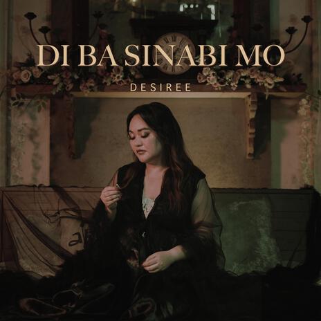 Di Ba Sinabi Mo | Boomplay Music