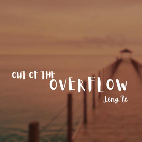 Out Of The Overflow | Boomplay Music