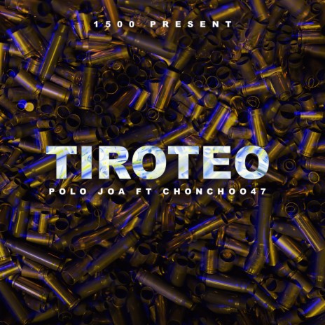 Polo Joa TIROTEO ft. Chonchoo47 | Boomplay Music