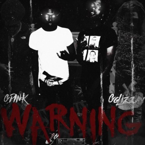 Warning ft. La dink