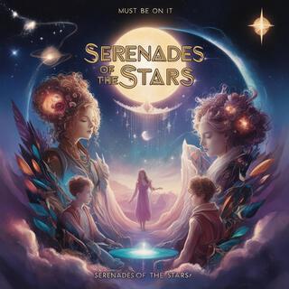 Seranade of the stars