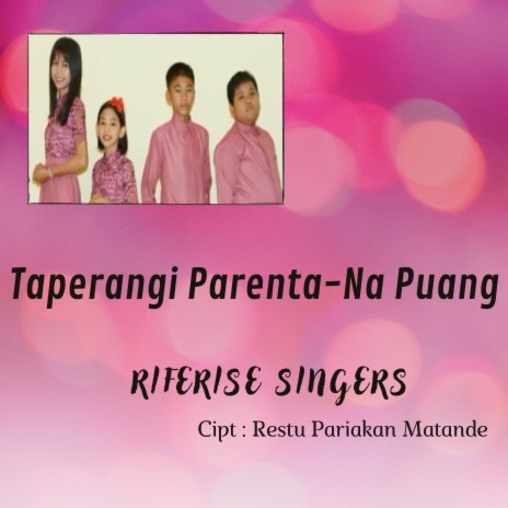 Taperangi Parenta-Na Puang | Boomplay Music