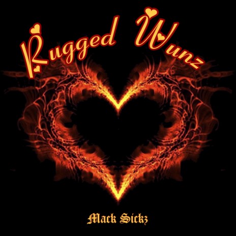 Rugged Wunz | Boomplay Music