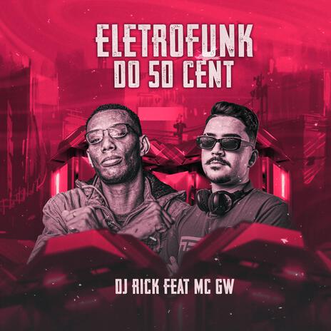 Eletrofunk do 50 cent | Boomplay Music