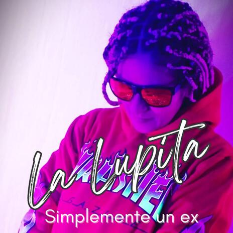 Simplemente un ex | Boomplay Music