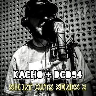 Short Cuts Series 2 ft. DCD94 lyrics | Boomplay Music