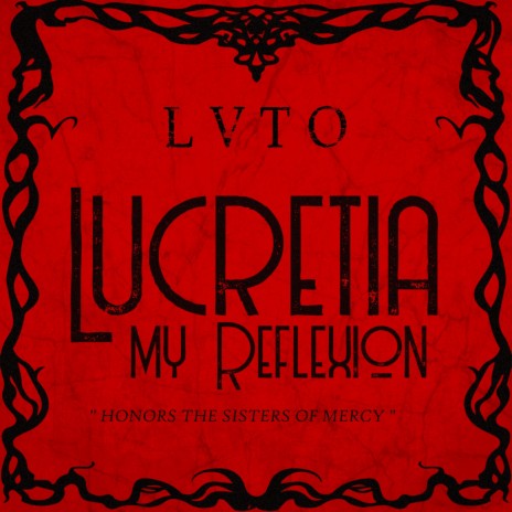 Lucretia My Reflection | Boomplay Music