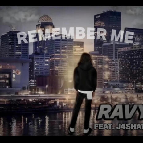 Remember me ft. J4shawn | Boomplay Music