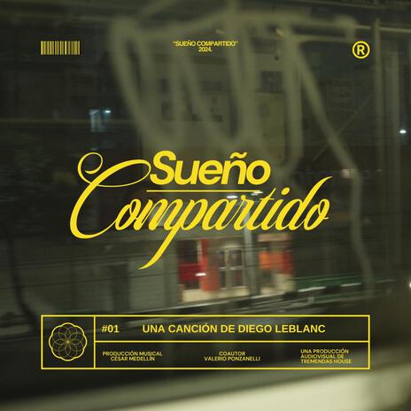 Sueño Compartido | Boomplay Music