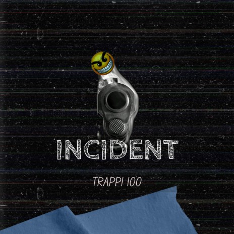 Incident | Boomplay Music