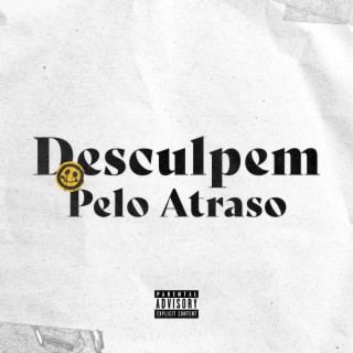 Desculpem Pelo Atraso