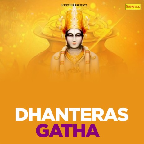 Dhanteras Gatha | Boomplay Music