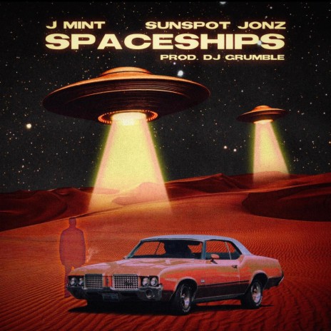 Spaceships ft. Sunspot Jonz & DJ Grumble | Boomplay Music