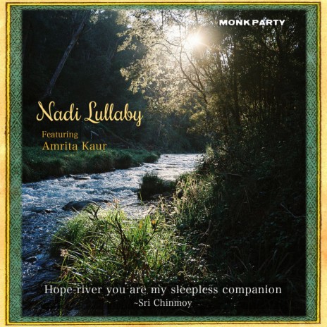 Nadi Lullaby ft. Amrita Kaur & Yadvinder Singh | Boomplay Music