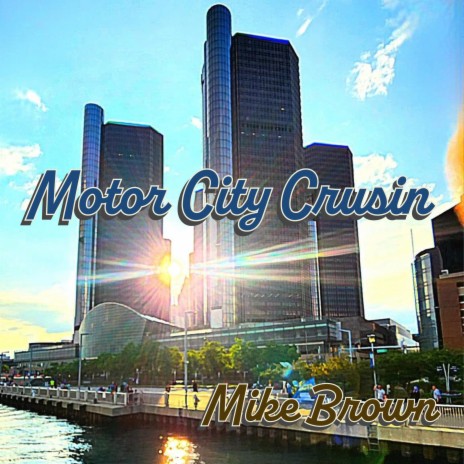 Motor City Crusing | Boomplay Music