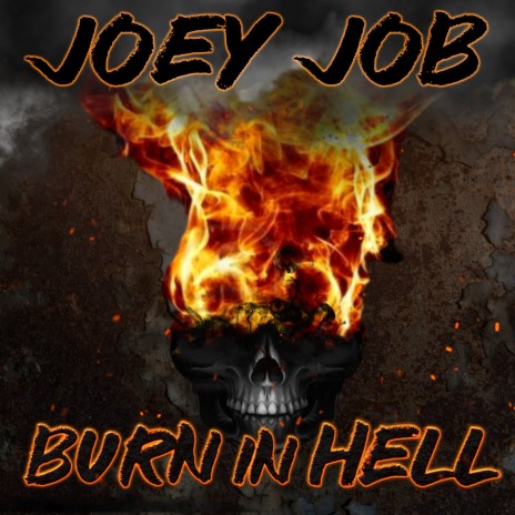 Burn In Hell | Boomplay Music