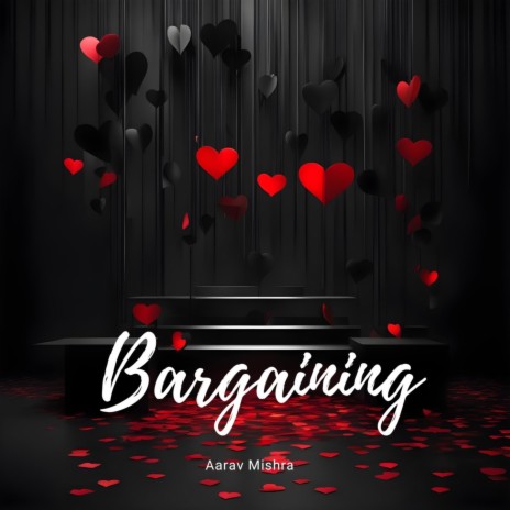 Bargaining | Boomplay Music