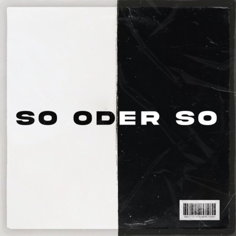 SO ODER SO ft. trabbey & Free Quenzy
