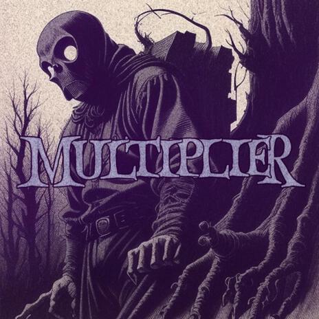 Multiplier | Boomplay Music