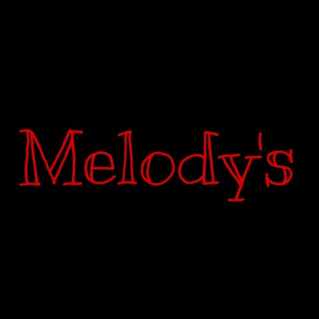 Melody's