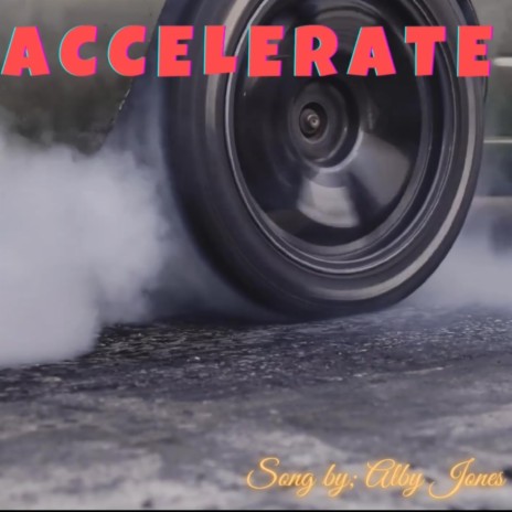 Accelerate | Boomplay Music