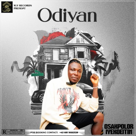 Odiyan by Osakpolor Iyekoeitin | Boomplay Music