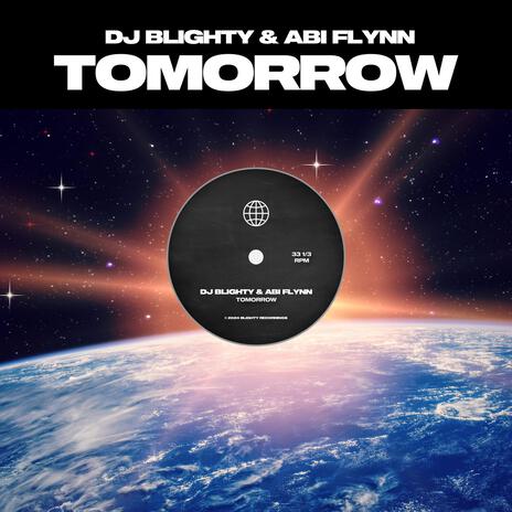 Tomorrow ft. Abi Flynn | Boomplay Music