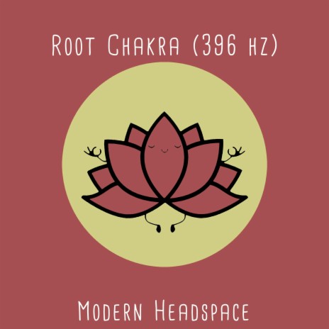 Root Chakra (396 hz)