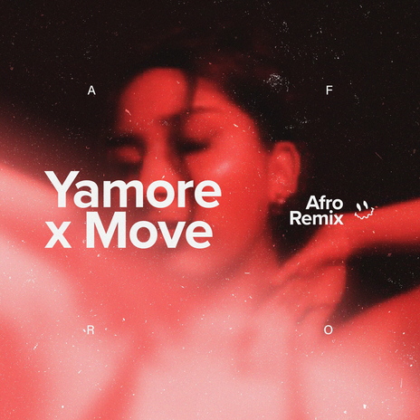 Yamore X Move | Boomplay Music