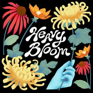Heavy Bloom