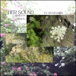 Her Sound (Kingston Version)