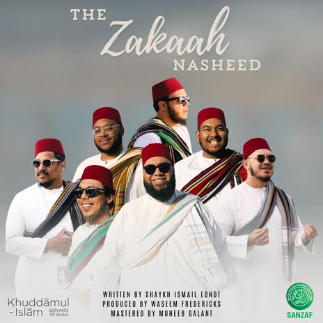 The Zakaah Nasheed | Boomplay Music