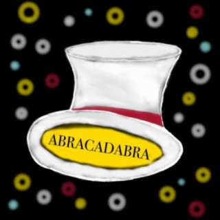 Abracadabra