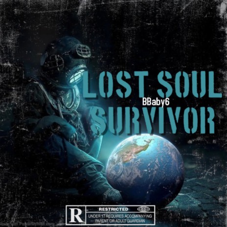 Lost Soul Survivor | Boomplay Music
