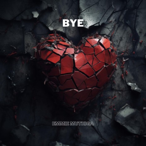 Bye | Boomplay Music