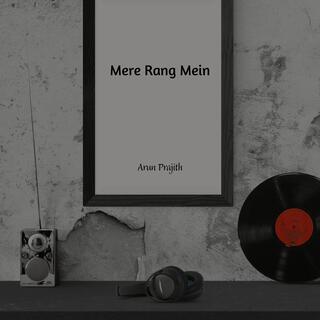 Mere Rang Mein (acoustic)