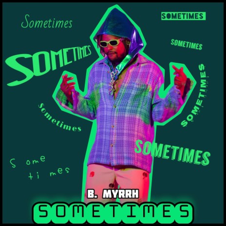 Sometimes | Boomplay Music