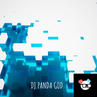 DJ PANDA GOD
