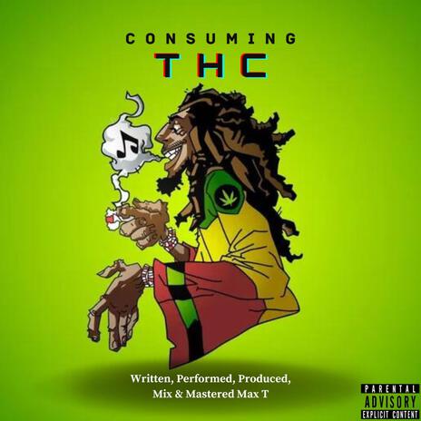 Consuming THC | Boomplay Music