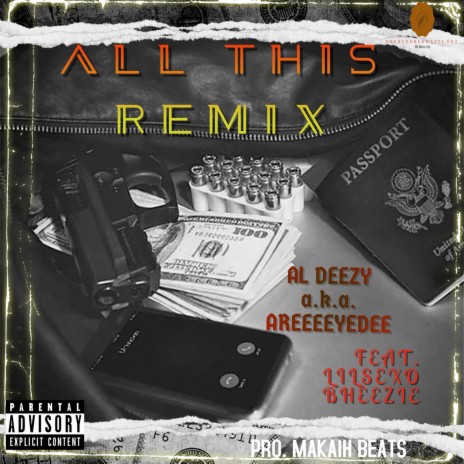 All This (Remix) ft. Lilsexo Bheezie | Boomplay Music