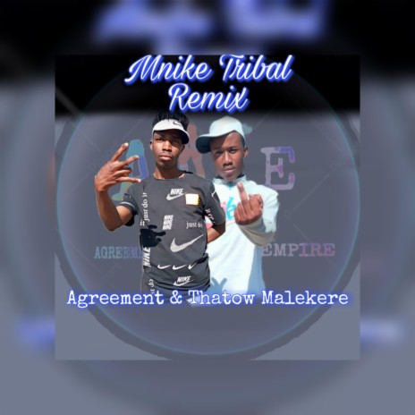 Mnike Tribal (Remix) ft. Thatow Malekere | Boomplay Music