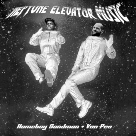 Neptune Elevator Music ft. Homeboy Sandman & Von Pea | Boomplay Music