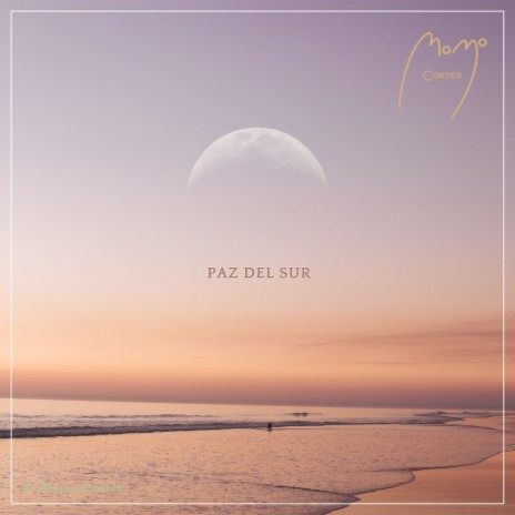 Paz de Sur | Boomplay Music