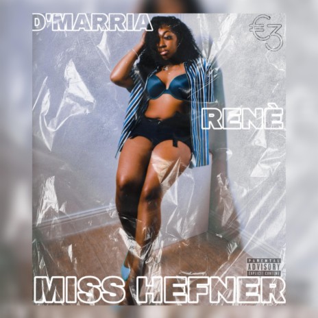 Miss Hefner (Mixtape Version) | Boomplay Music